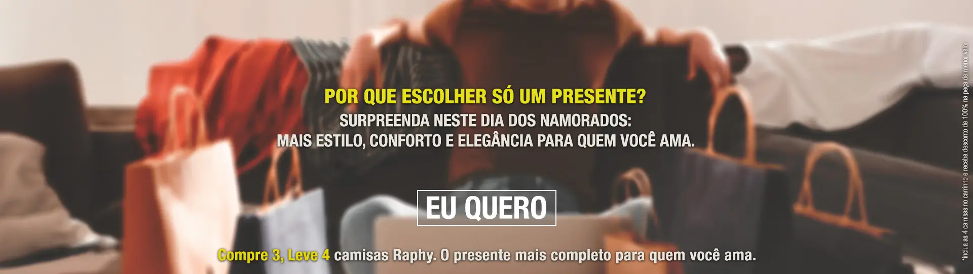 Namorados - Pague 3 Leve 4